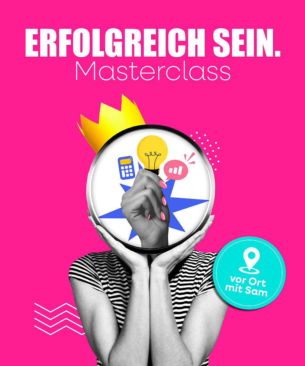 Erfolgreich sein. Anders. MASTERCLASS